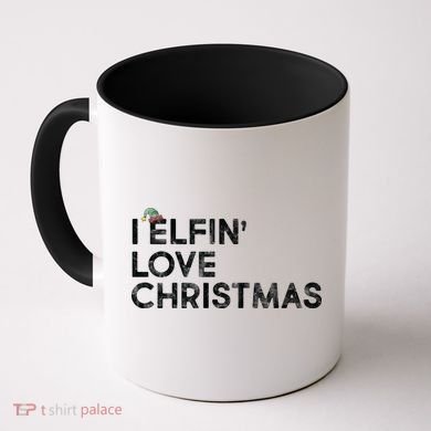 I Elfin Love Christmas Coffee Mug