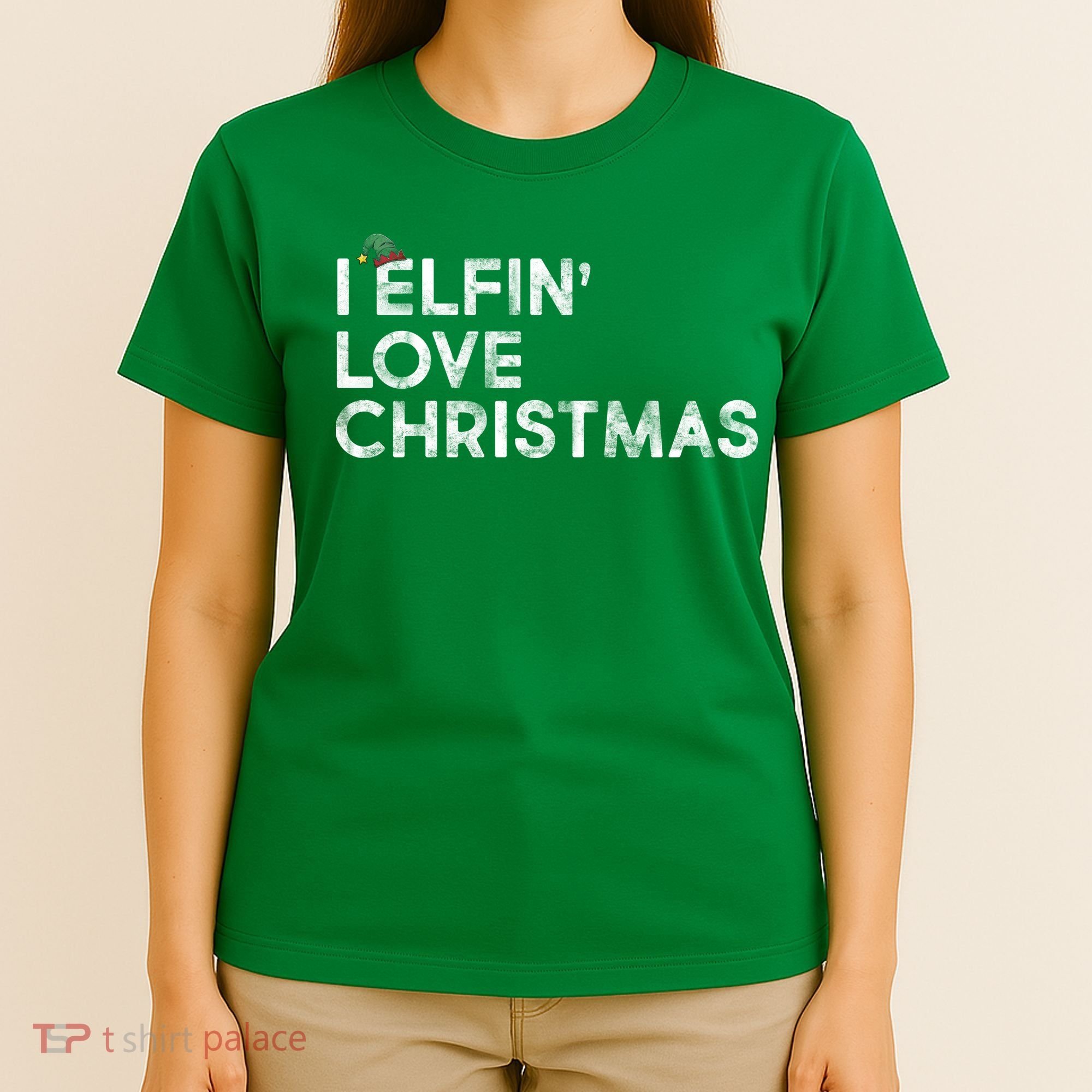 I Elfin Love Christmas T-Shirt
