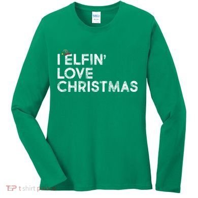 I Elfin Love Christmas Women's Long Sleeve Shirt