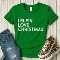 I Elfin Love Christmas Women's T-Shirt thumb 3