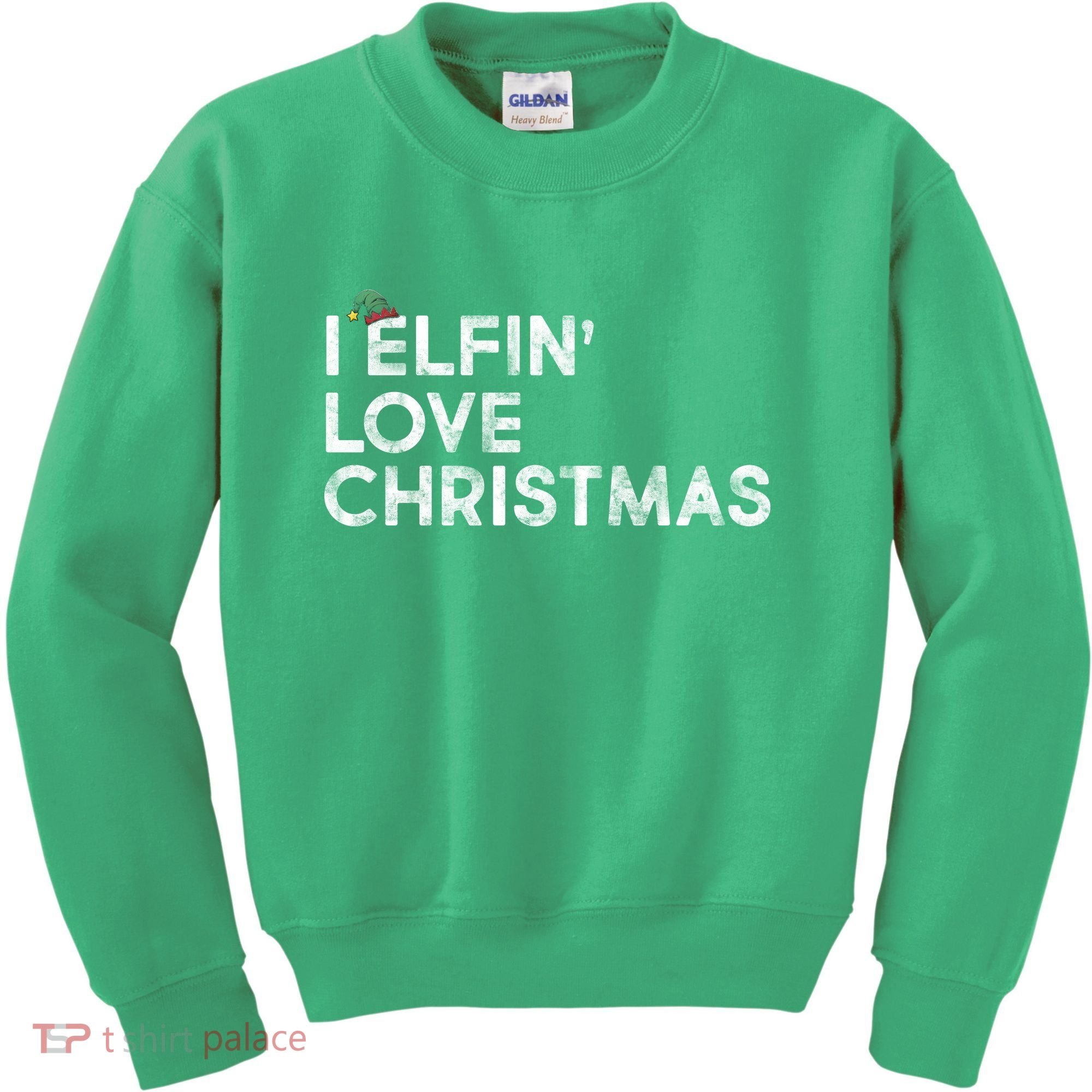I Elfin Love Christmas Kids Sweatshirt
