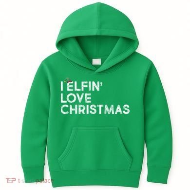 I Elfin Love Christmas Kids Hoodie