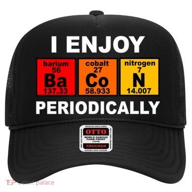 I Enjoy Bacon Periodically Hat