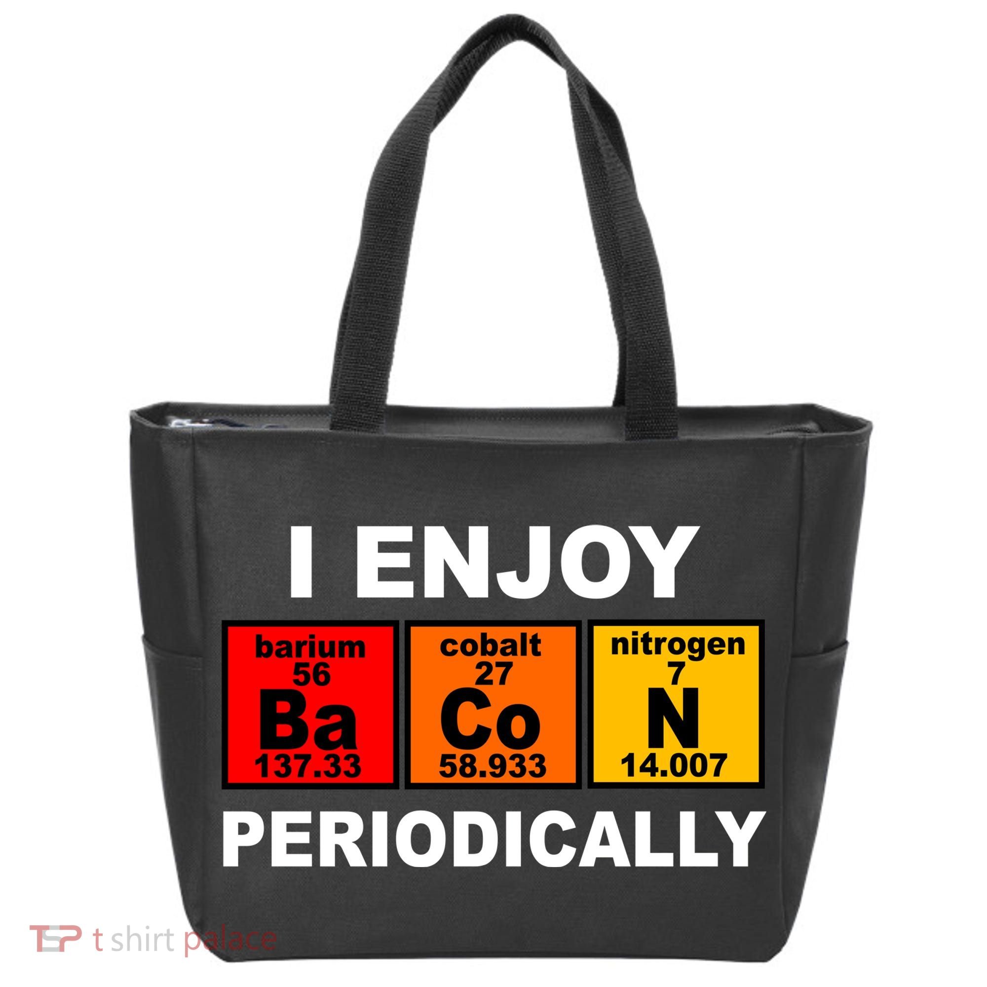 I Enjoy Bacon Periodically Tote Bag