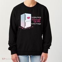 I Enjoy Long Romantic Walks To The Fridge Women's Sweatshirt thumb 0