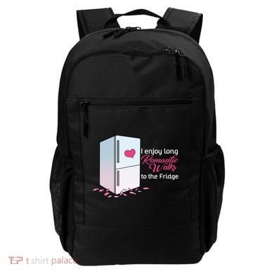 I Enjoy Long Romantic Walks To The Fridge Backpack