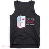 I Enjoy Long Romantic Walks To The Fridge Tank Top thumb 0