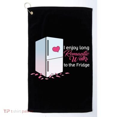 I Enjoy Long Romantic Walks To The Fridge Golf Towel