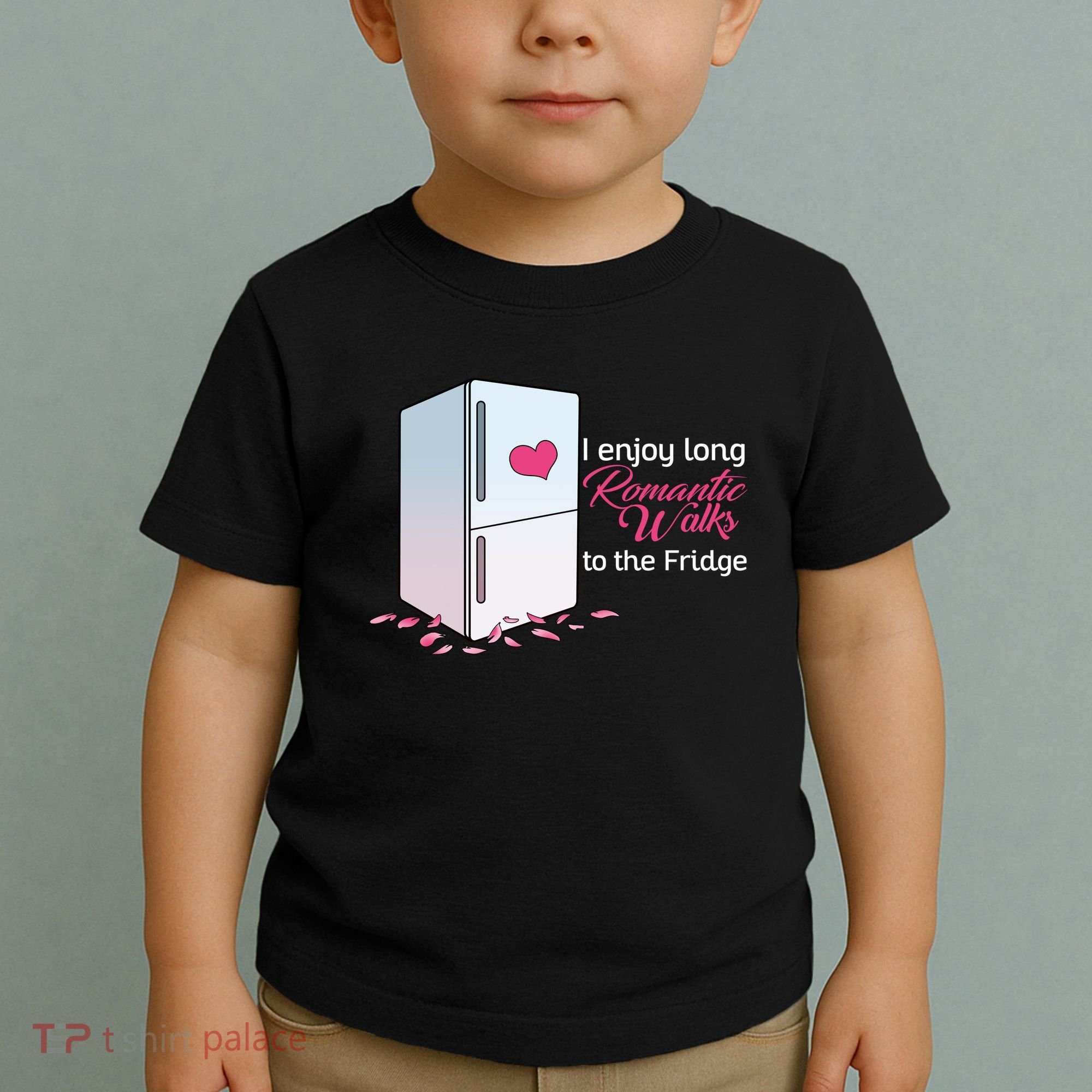 I Enjoy Long Romantic Walks To The Fridge Toddler T-Shirt