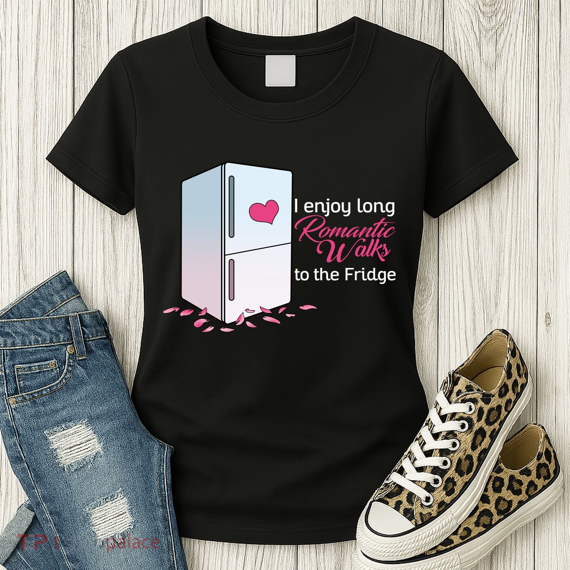 I Enjoy Long Romantic Walks To The Fridge Women's T-Shirt