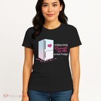 I Enjoy Long Romantic Walks To The Fridge Women's T-Shirt thumb 4