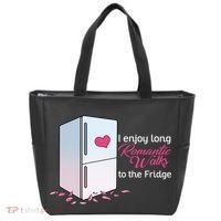 I Enjoy Long Romantic Walks To The Fridge Tote Bag thumb 0