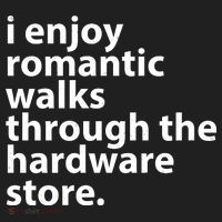 I Enjoy Romantic Walks Through The Hardware Store Women's Sweatshirt thumb 2