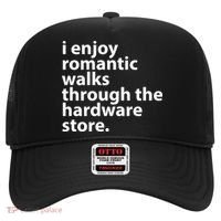 I Enjoy Romantic Walks Through The Hardware Store Hat thumb 0