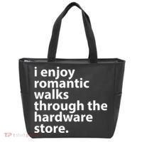 I Enjoy Romantic Walks Through The Hardware Store Tote Bag thumb 0