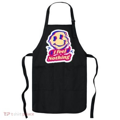 I Feel Nothing Smiley Face Apron