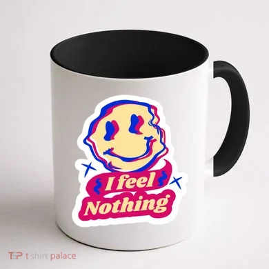 I Feel Nothing Smiley Face Coffee Mug back