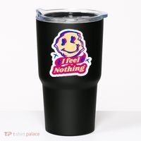 I Feel Nothing Smiley Face Tumbler thumb 0