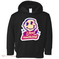 I Feel Nothing Smiley Face Toddler Hoodie thumb 0