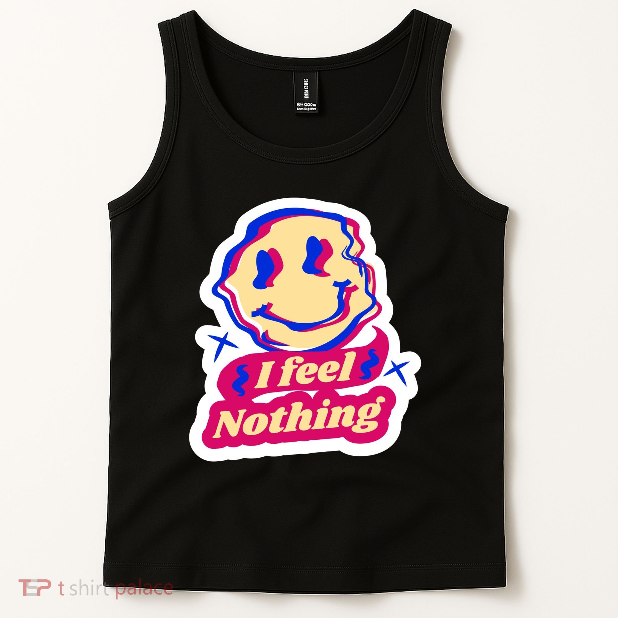 I Feel Nothing Smiley Face Tank Top