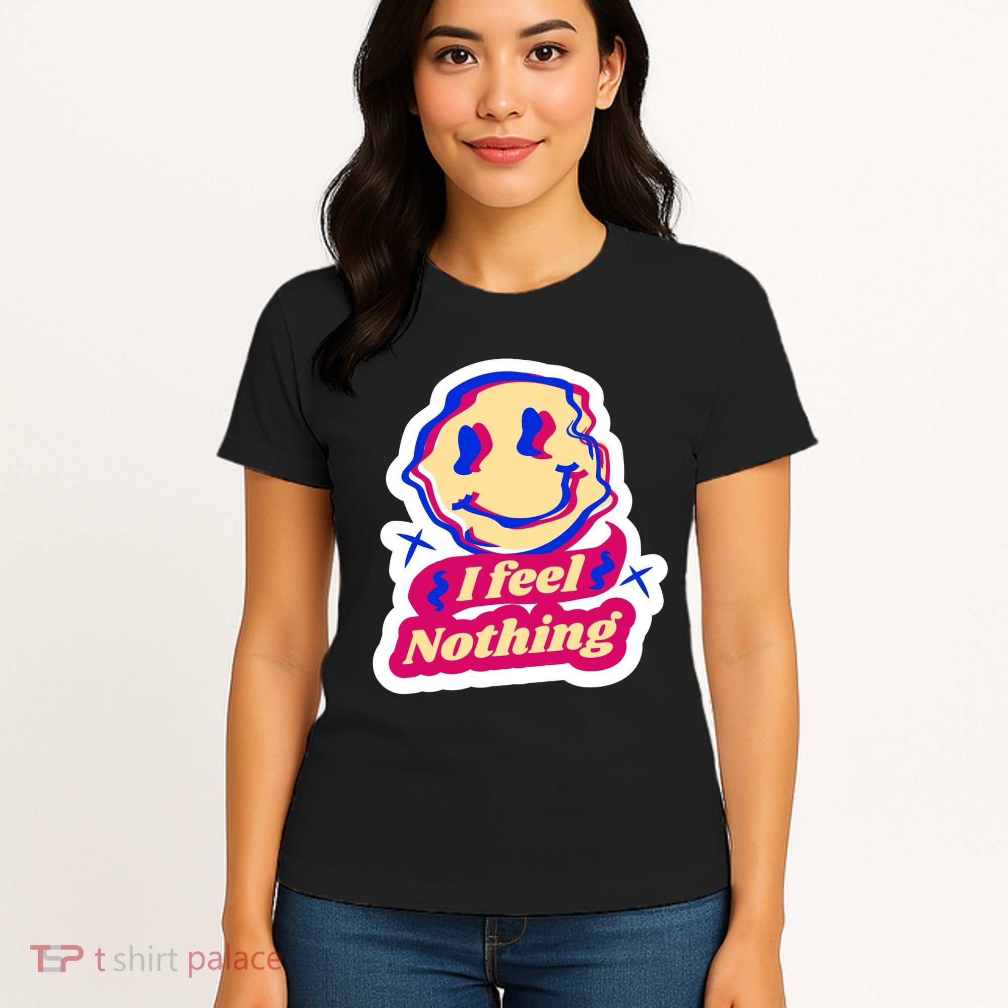 I Feel Nothing Smiley Face Women's T-Shirt