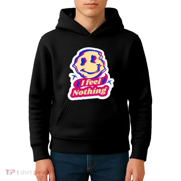 I Feel Nothing Smiley Face Kids Hoodie