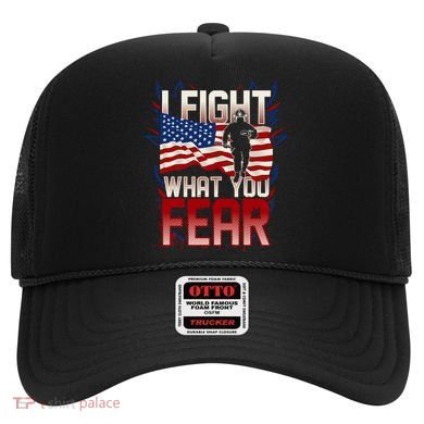 I Fight What You Fear Firefighter Hat