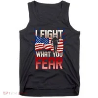 I Fight What You Fear Firefighter Tank Top thumb 0