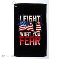 I Fight What You Fear Firefighter Golf Towel thumb 0