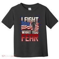 I Fight What You Fear Firefighter Toddler T-Shirt thumb 0