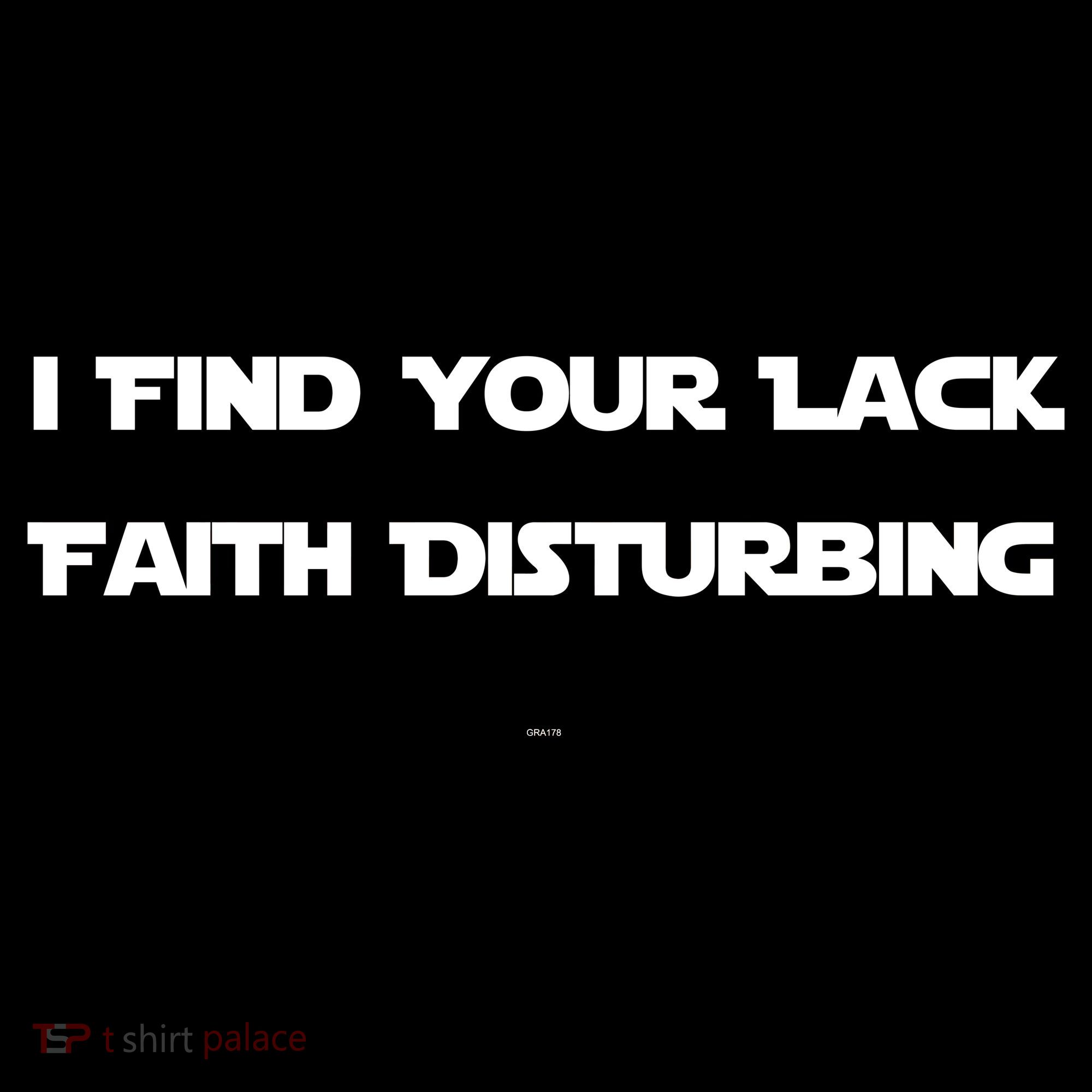 I Find Your Lack Faith Disturbing Button
