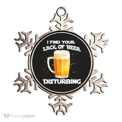 I Find Your Lack Of Beer Disturbing Ornament