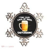 I Find Your Lack Of Beer Disturbing Ornament thumb 0