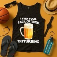 I Find Your Lack Of Beer Disturbing Tank Top thumb 4