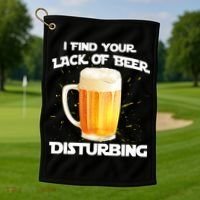 I Find Your Lack Of Beer Disturbing Golf Towel thumb 1