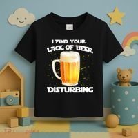 I Find Your Lack Of Beer Disturbing Toddler T-Shirt thumb 3