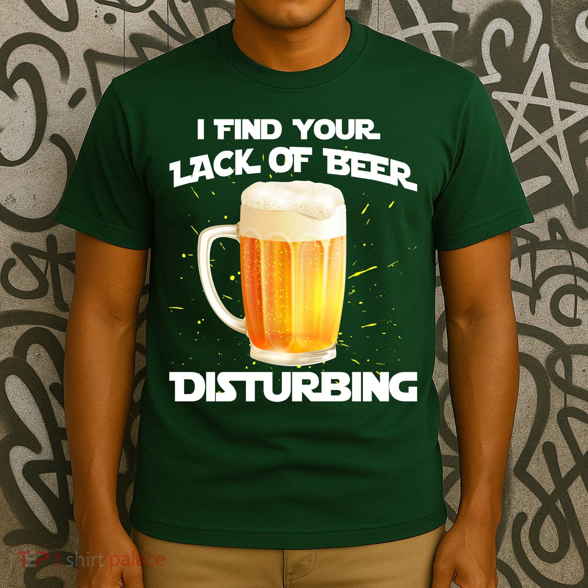 I Find Your Lack Of Beer Disturbing T-Shirt