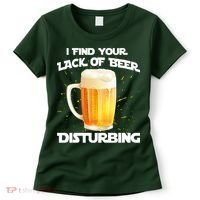 I Find Your Lack Of Beer Disturbing Women's T-Shirt thumb 0