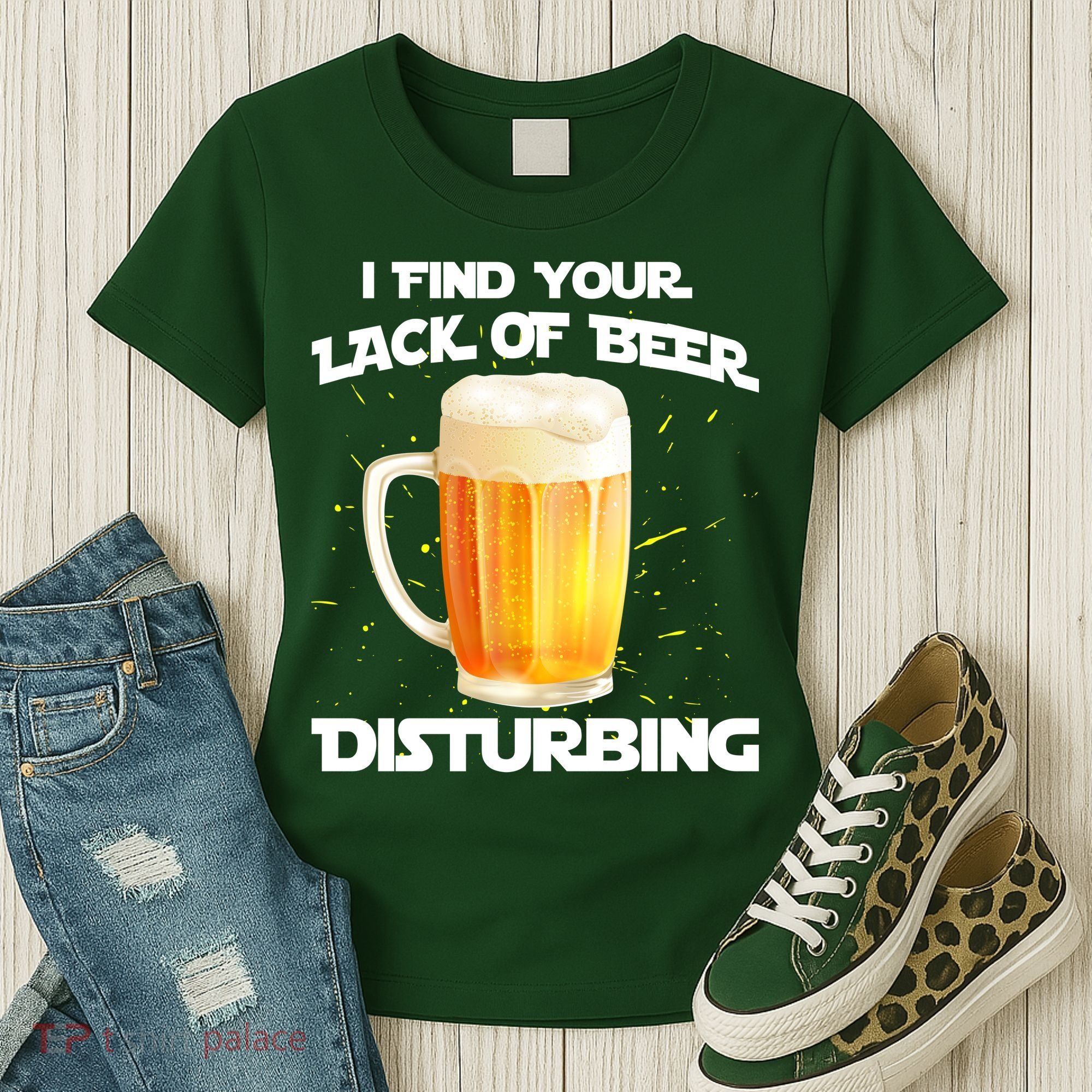 I Find Your Lack Of Beer Disturbing Women's T-Shirt