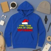 I Find Your Lack Of Cheer Disturbing Hoodie thumb 3