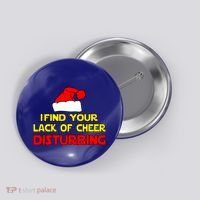 I Find Your Lack Of Cheer Disturbing Button thumb 0
