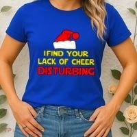 I Find Your Lack Of Cheer Disturbing Women's T-Shirt thumb 2