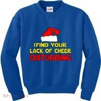 I Find Your Lack Of Cheer Disturbing Kids Sweatshirt thumb 0