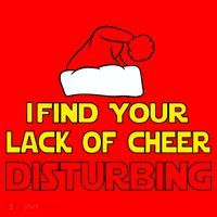 I Find Your Lack Of Cheer Disturbing Santa Hat thumb 1