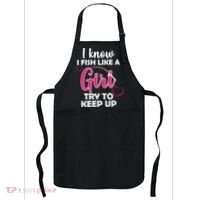I Fish Like A Girl Try To Keep Up Apron thumb 0