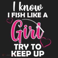 I Fish Like A Girl Try To Keep Up Hat thumb 2