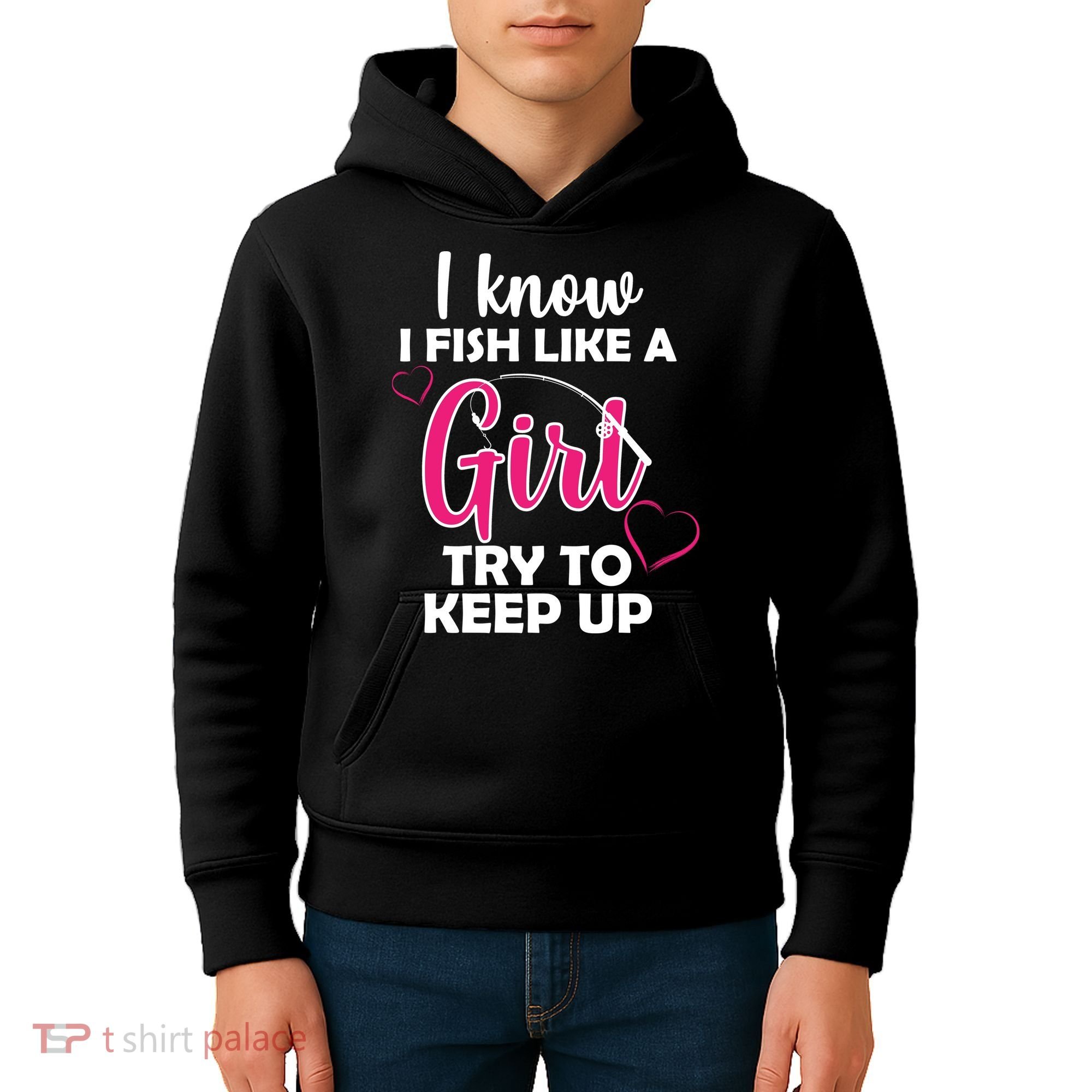 I Fish Like A Girl Try To Keep Up Kids Hoodie