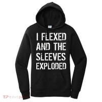 I Flexed And The Sleeves Exploded Women's Hoodie thumb 0
