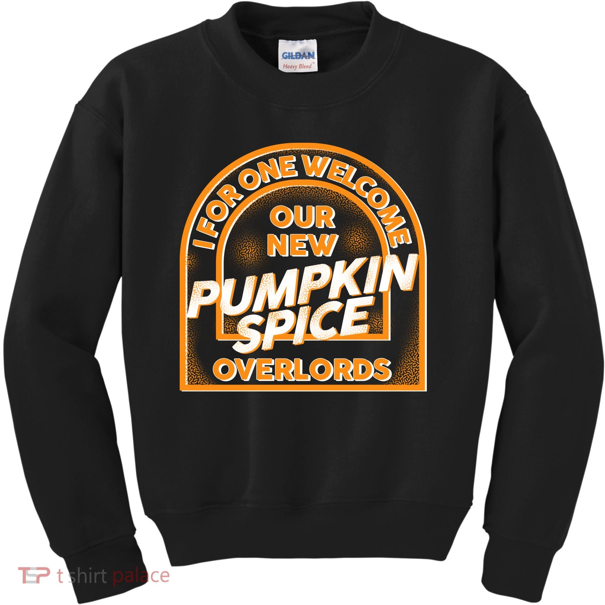  I For One Welcome Our New Pumpkin Spice Overloads Logo Kids Sweatshirt