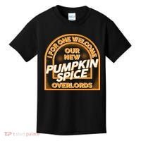  I For One Welcome Our New Pumpkin Spice Overloads Logo Kids T-Shirt thumb 0
